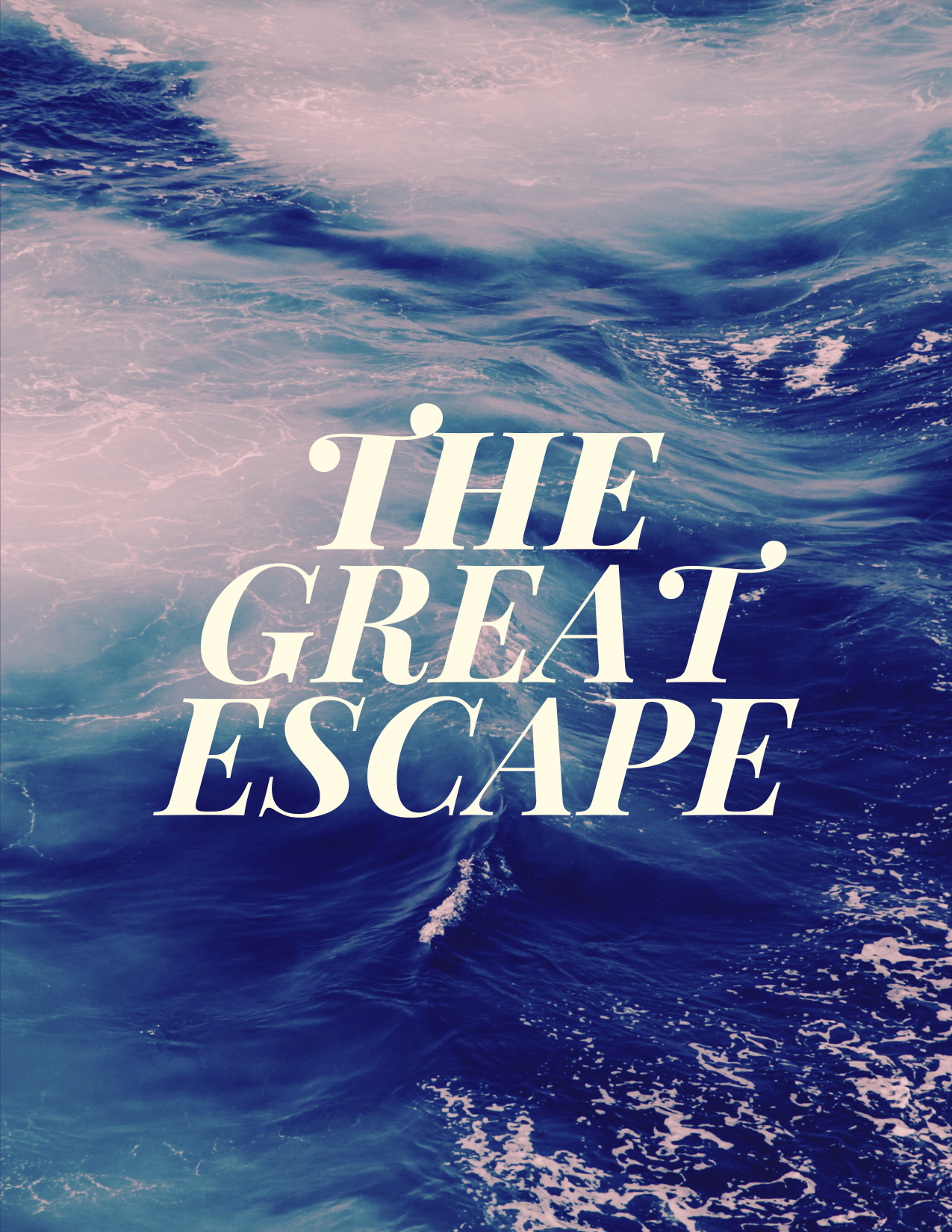 The Great Escape